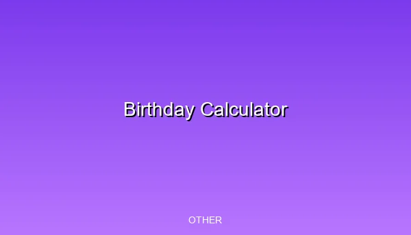 birthday-calculator 2